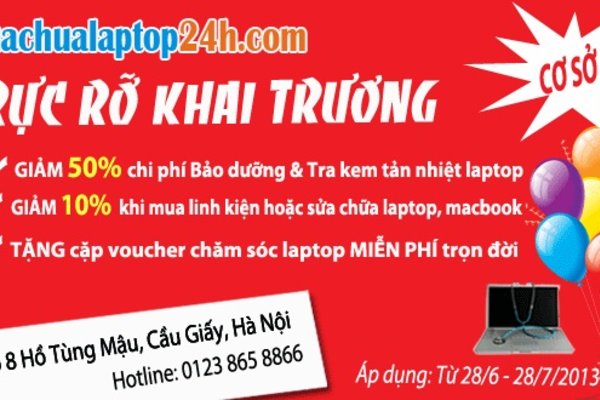 Suachualaptop24h.com Rực rỡ khai trương cơ sở 2 - Số 8, Hồ Tùng Mậu