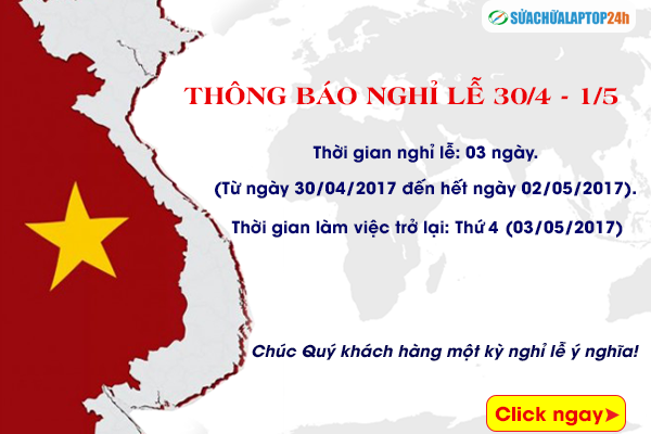 Thông báo lịch nghỉ lễ chiến thắng 30/04 và ngày Quốc tế lao động 1/5