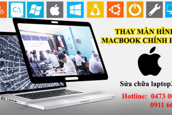 Thay màn hình Macbook chính hãng, chuyên nghiệp