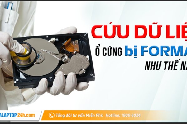 Hướng dẫn cách cứu dữ liệu ổ cứng bị format nhầm khi cài win