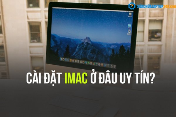 Cài đặt iMac