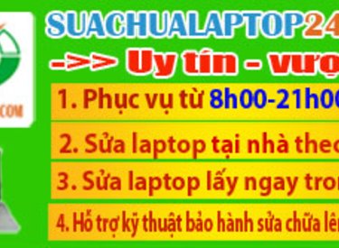 Dịch vụ sửa chữa laptop uy tín vượt trội