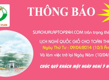 Thông báo Lịch nghỉ Giỗ Tổ Hùng Vương 10.3. 2014