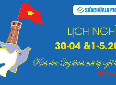 Thông báo lịch nghỉ lễ Chiến thắng 30/04 và ngày Quốc tế lao động 1/5