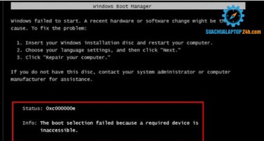 Học sửa laptop miễn phí: Hướng dẫn sửa chữa lỗi “0xc000000e Windows failed to start” khi khởi động Windows