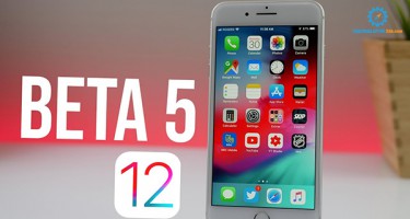 Apple tiếp tục cung cấp bản Beta 5 của iOS 12 tới các nhà phát triển và người dùng