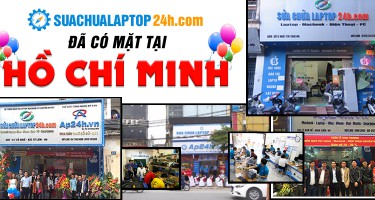 Mách bạn địa chỉ sửa laptop uy tín TP. HCM