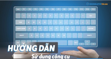 Hướng dẫn sử dụng công cụ bàn phím ảo trên laptop