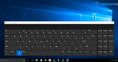 Cách mở bàn phím ảo trên máy tính Windows 7, 8 và 10