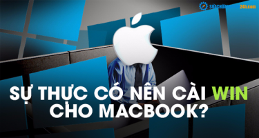Sự thực có nên cài Win cho Macbook