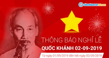 Thông báo nghỉ Lễ Quốc Khánh 2/9/2019