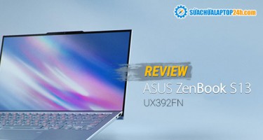 Review dòng laptop ASUS ZenBook S13 UX392FN