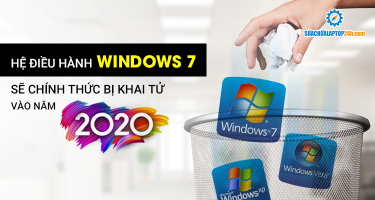 Hệ điều hành Windows 7 sẽ chính thức bị khai tử vào năm 2020