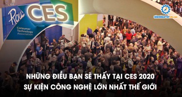 Những điều bạn sẽ thấy tại CES 2020 sự kiện công nghệ lớn nhất thế giới