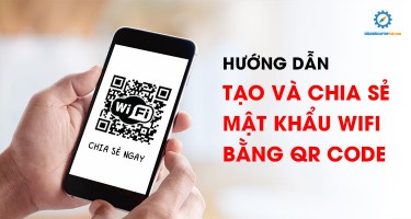 Hướng dẫn tạo và chia sẻ mật khẩu wifi bằng QR code