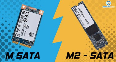 Phân biệt chuẩn ổ cứng M SATA với M2 SATA đơn giản
