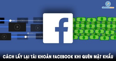 Cách lấy lại tài khoản facebook khi quên mật khẩu chưa bao giờ dễ dàng đến thế