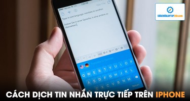 Mách bạn cách dịch tin nhắn trực tiếp trên iPhone thoải mái nhắn tin với người nước ngoài