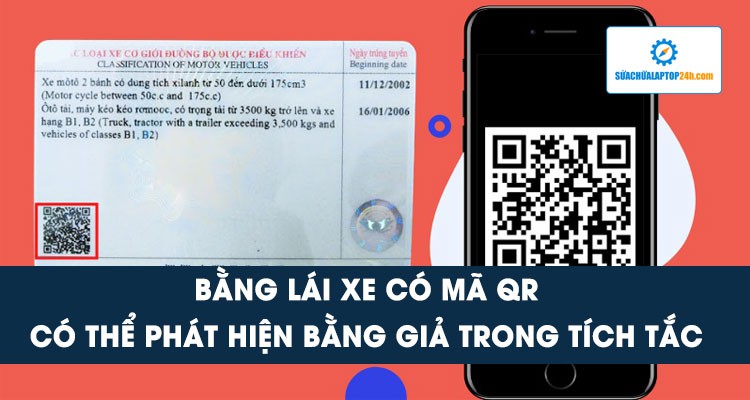 CSGT dùng điện thoại quét mã QR để phát hiện bằng lái xe giả trong tích tắc