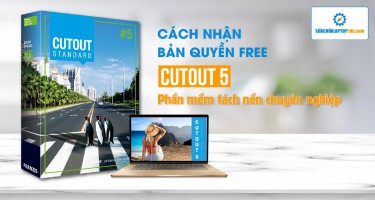 Cách nhận bản quyền free CutOut 5 - Phần mềm tách nền chuyên nghiệp