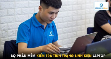 Bộ phần mềm kiểm tra tình trạng linh kiện laptop chuyên nghiệp như kỹ thuật viên