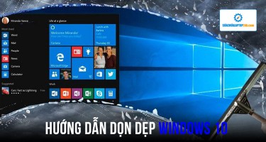 Hướng dẫn dọn dẹp Windows 10 tăng không gian lưu trữ đơn giản