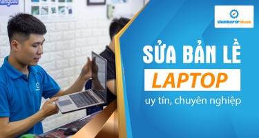 Sửa bản lề laptop uy tín, chuyên nghiệp