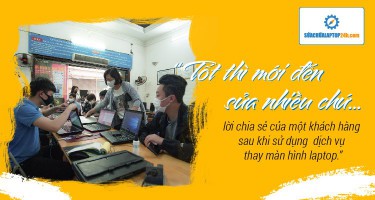 Khách quen hài lòng sau khi thay màn hình laptop Dell E6430