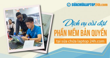 Dịch vụ cài đặt phần mềm bản quyền