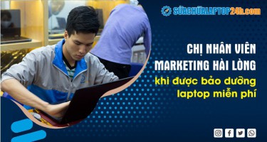 Chị nhân viên Marketing hài lòng khi được bảo dưỡng laptop miễn phí tại Sửa chữa Laptop 24h