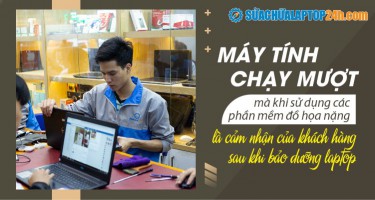 Máy tính chạy mượt mà khi sử dụng các phần mềm đồ họa nặng là cảm nhận của khách hàng sau khi bảo dưỡng laptop