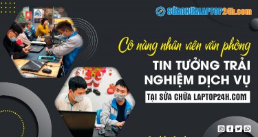 Khắc phục ngay tình trạng laptop nóng với dịch vụ vệ sinh, bảo dưỡng laptop chuyên nghiệp