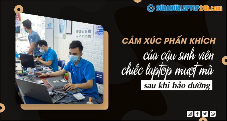 Cảm xúc phấn khích của cậu sinh viên với chiếc laptop mượt mà sau khi bảo dưỡng