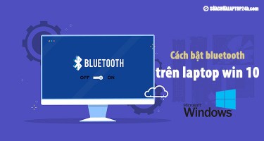 Cách bật bluetooth trên laptop Win 10 đơn giản