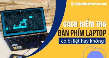 3 cách test bàn phím laptop có bị liệt hay không?