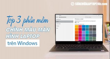 Top 3 phần mềm chỉnh màu màn hình laptop trên Windows 10