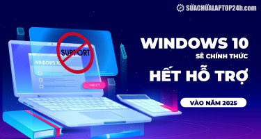 Windows 10 sẽ chính thức hết hỗ trợ vào năm 2025