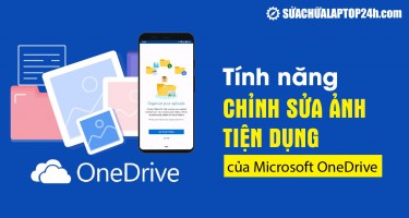 Cập nhật tính năng chỉnh sửa ảnh trực tiếp trên Microsoft OneDrive
