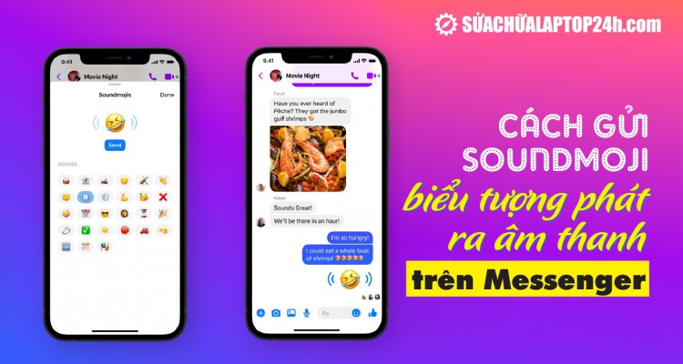 Cách gửi Soundmoji – biểu tượng phát ra âm thanh trên Messenger