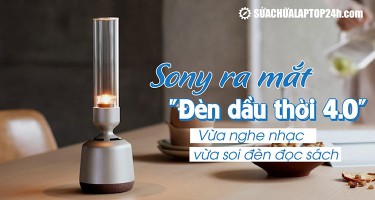 Sony ra mắt LSPX-S3 - Đèn dầu thời 4.0: Vừa nghe nhạc, vừa soi đèn đọc sách