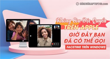 Không còn độc quyền trên Apple, bạn đã có thể gọi Facetime trên Windows