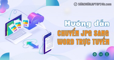 Hướng dẫn chuyển JPG sang Word trực tuyến