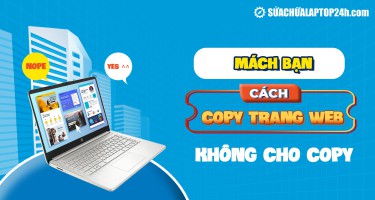 Mách bạn cách copy trang web không cho copy tiện lợi bằng Google Chrome