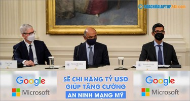 Google và Microsoft chi hàng tỷ USD tăng cường an ninh mạng Mỹ