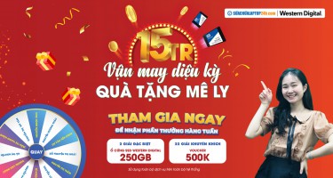 "Vận may diệu kỳ - Quà tặng mê ly" Chương trình quay số trúng thưởng đến từ thương hiệu sản xuất ổ đĩa cứng hàng đầu thế giới Western Digital