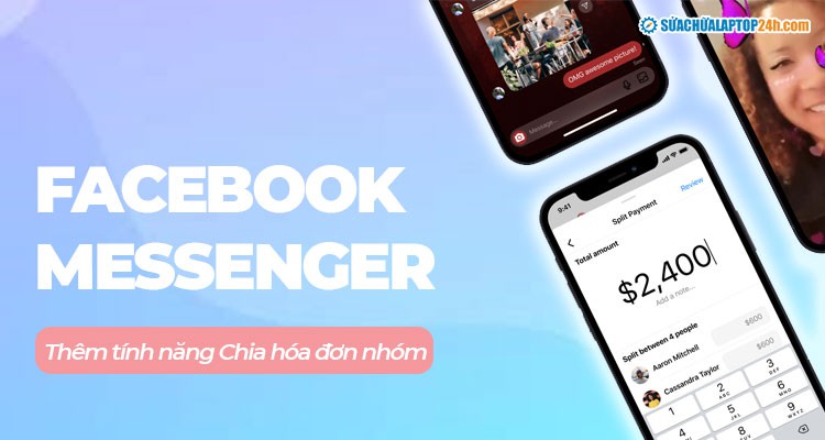 Facebook Messenger sắp có tính năng Split Payments mới