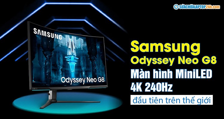Odyssey Neo G8: Màn hình Mini-LED 32 inch 4K đạt tần số quét 240hz