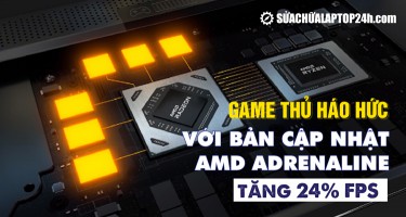 Game thủ háo hức với cập nhật AMD Adrenaline tăng 24% FPS
