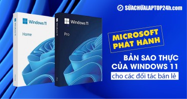 Microsoft phát hành bản sao vật lý của Windows 11 cho người dùng