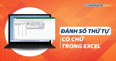 Cách đánh số thứ tự có chữ trong Excel dạng ABC hoặc A1, A2